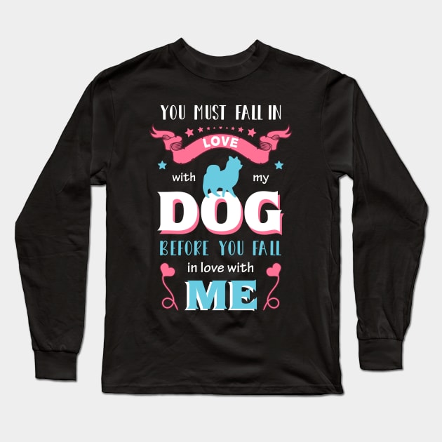 Dog funny quote for dog lover. Long Sleeve T-Shirt by ArtsByNaty